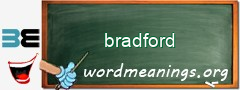 WordMeaning blackboard for bradford